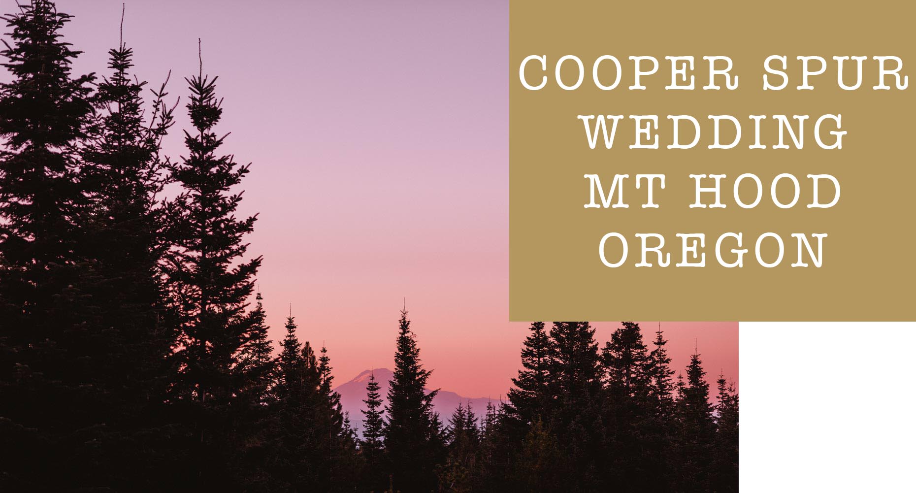 Cooper Spur Wedding Blog Cover