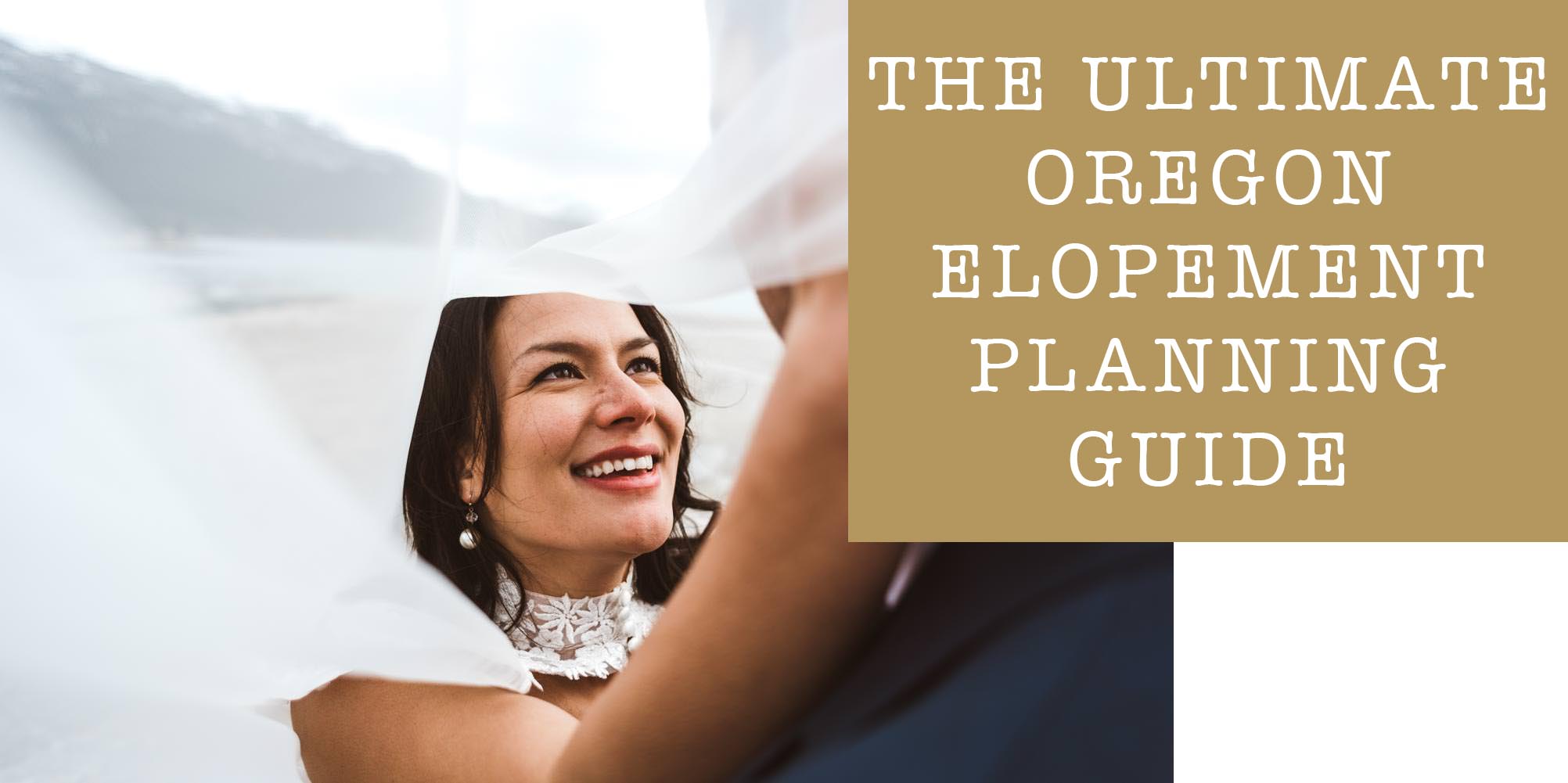 Oregon Elopement Planning Guide Cover